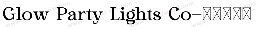 Glow Party Lights Co字体转换